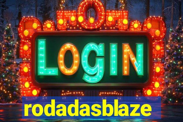 rodadasblaze