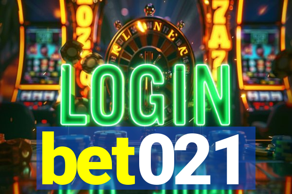 bet021