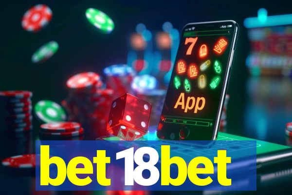 bet18bet