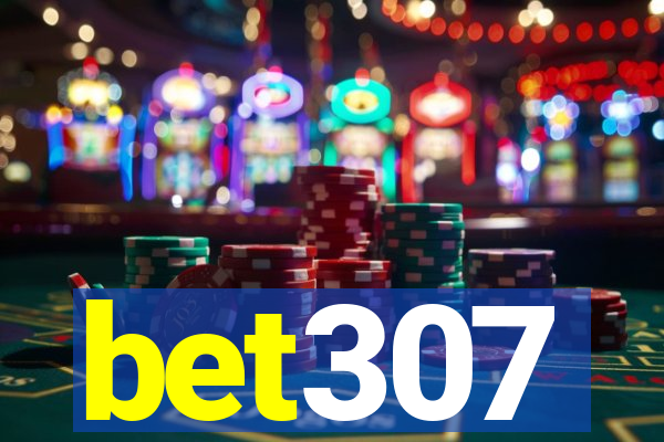 bet307