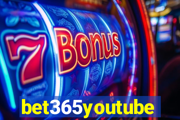 bet365youtube