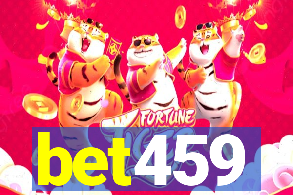 bet459