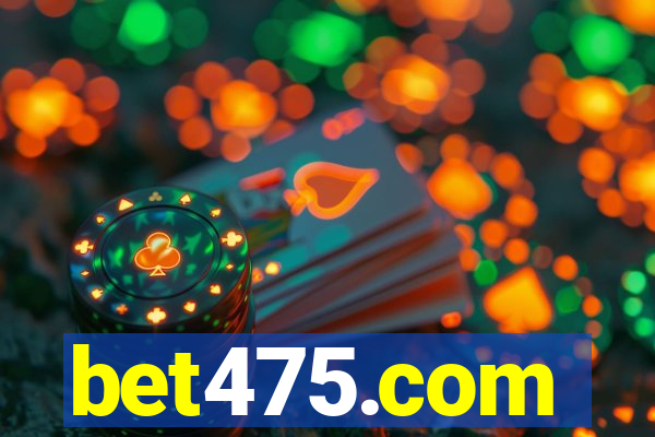 bet475.com