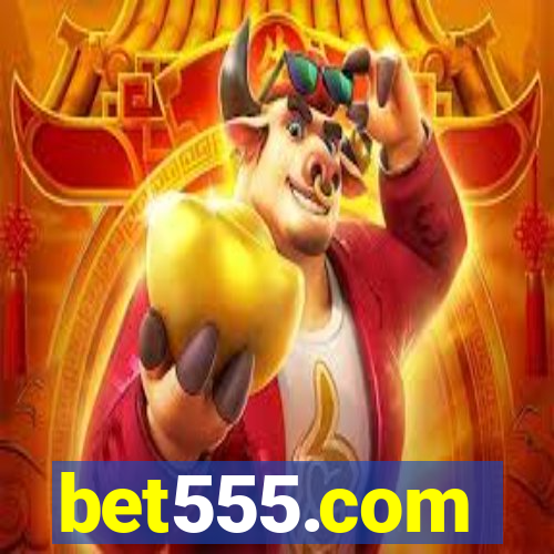 bet555.com