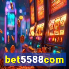 bet5588com