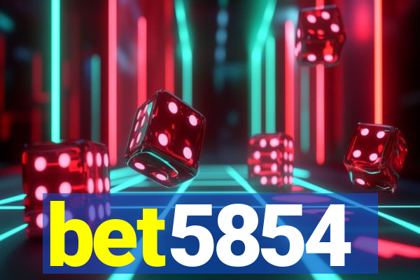 bet5854