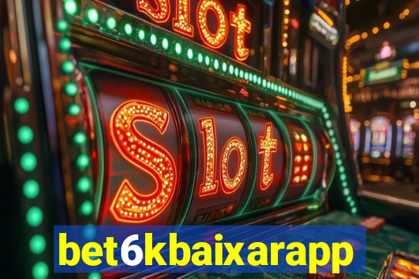 bet6kbaixarapp