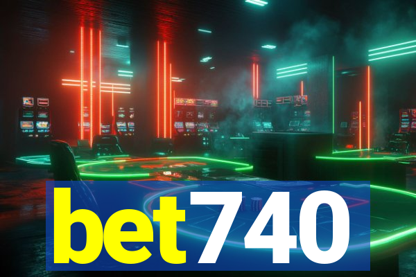 bet740