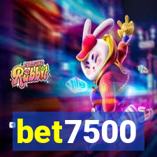 bet7500