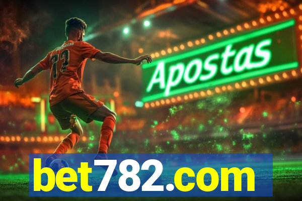 bet782.com