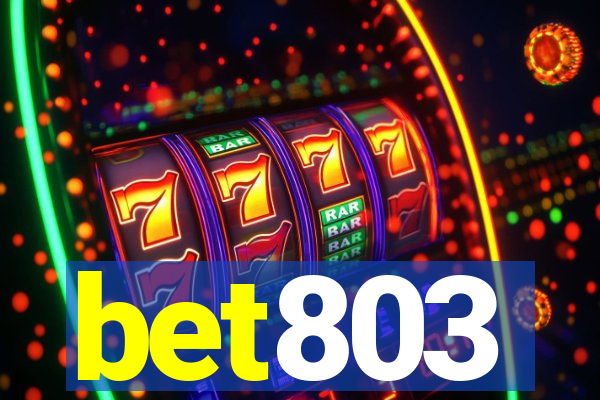 bet803