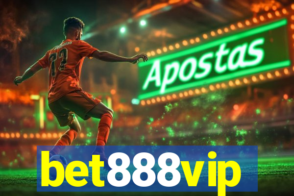 bet888vip