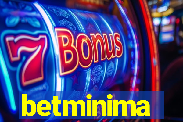 betminima