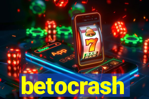 betocrash