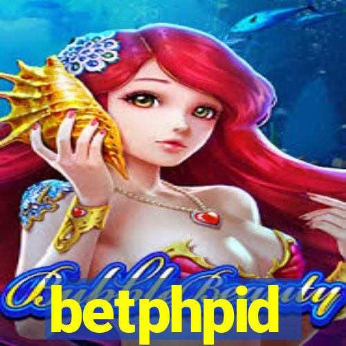 betphpid