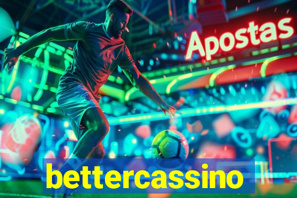 bettercassino