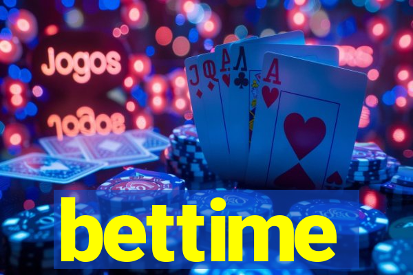 bettime