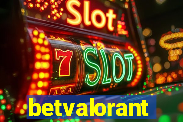 betvalorant