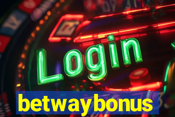 betwaybonus