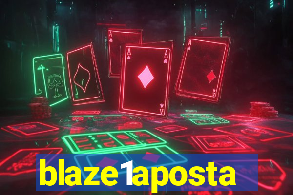 blaze1aposta