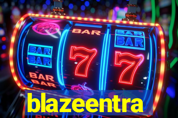 blazeentra