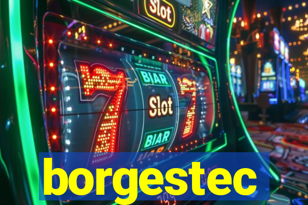 borgestec