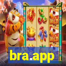 bra.app