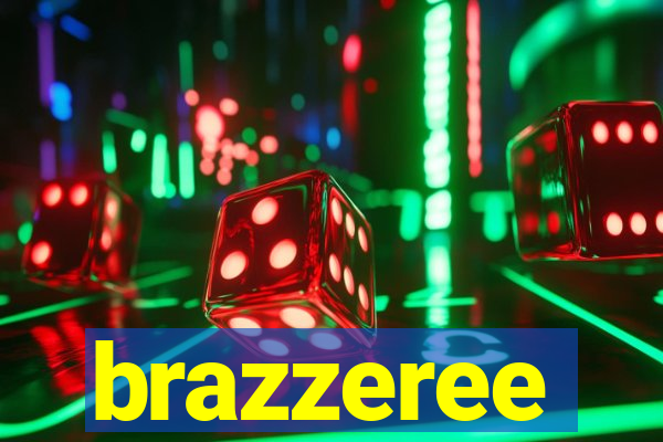 brazzeree