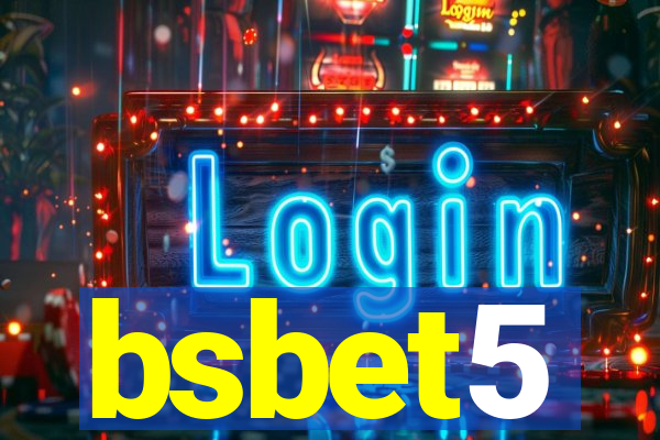 bsbet5