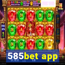 585bet app