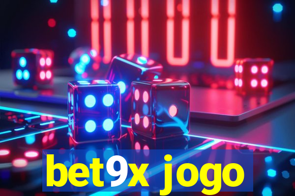 bet9x jogo