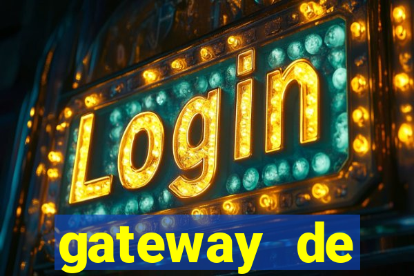 gateway de pagamento para cassino