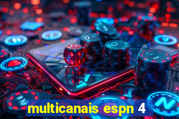 multicanais espn 4