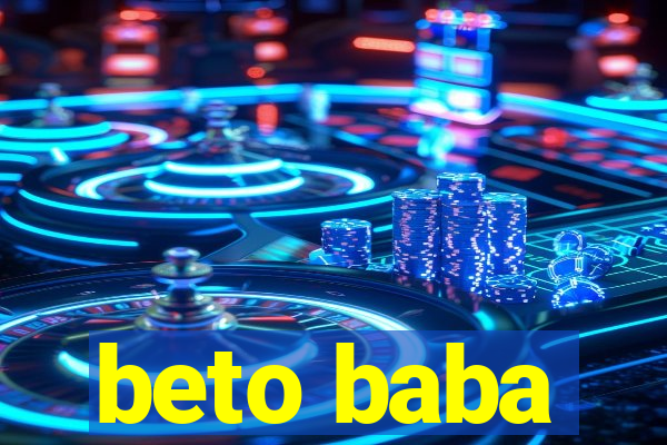 beto baba