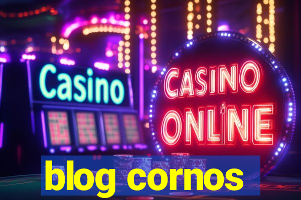 blog cornos