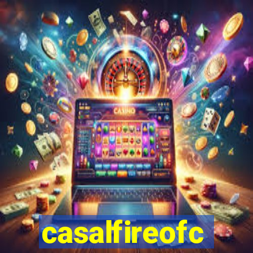 casalfireofc