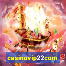 casinovip22com