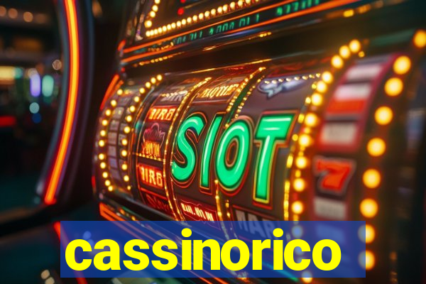 cassinorico