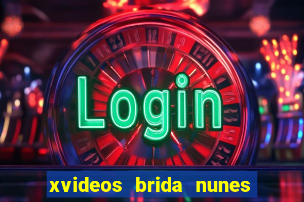 xvideos brida nunes e médico