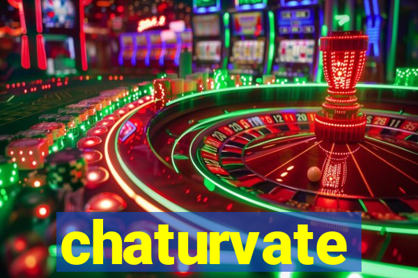 chaturvate