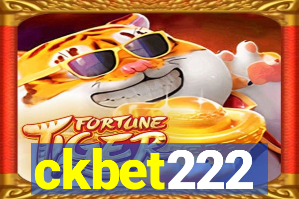 ckbet222