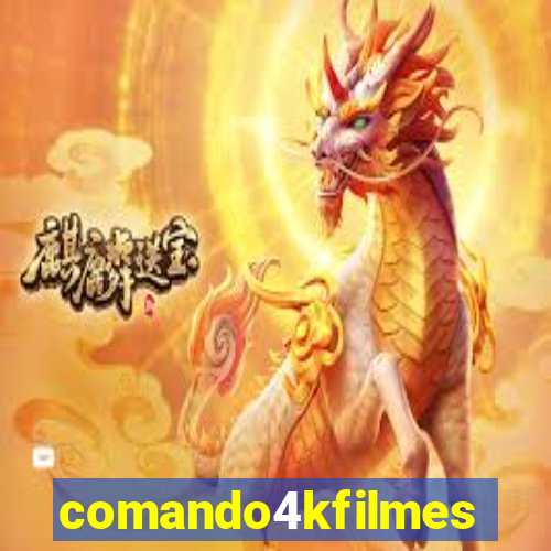 comando4kfilmes.site