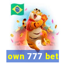 own 777 bet