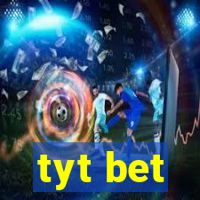 tyt bet