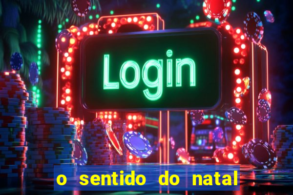 o sentido do natal - turma do printy