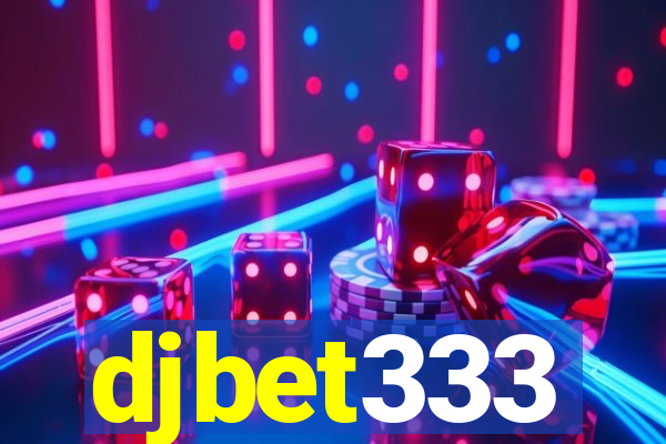 djbet333