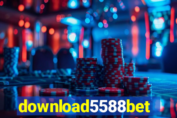 download5588bet