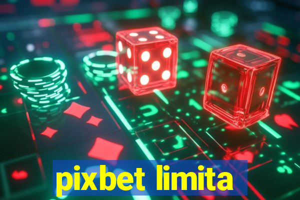 pixbet limita