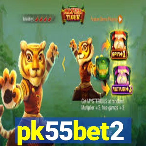 pk55bet2