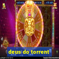 deus do torrent